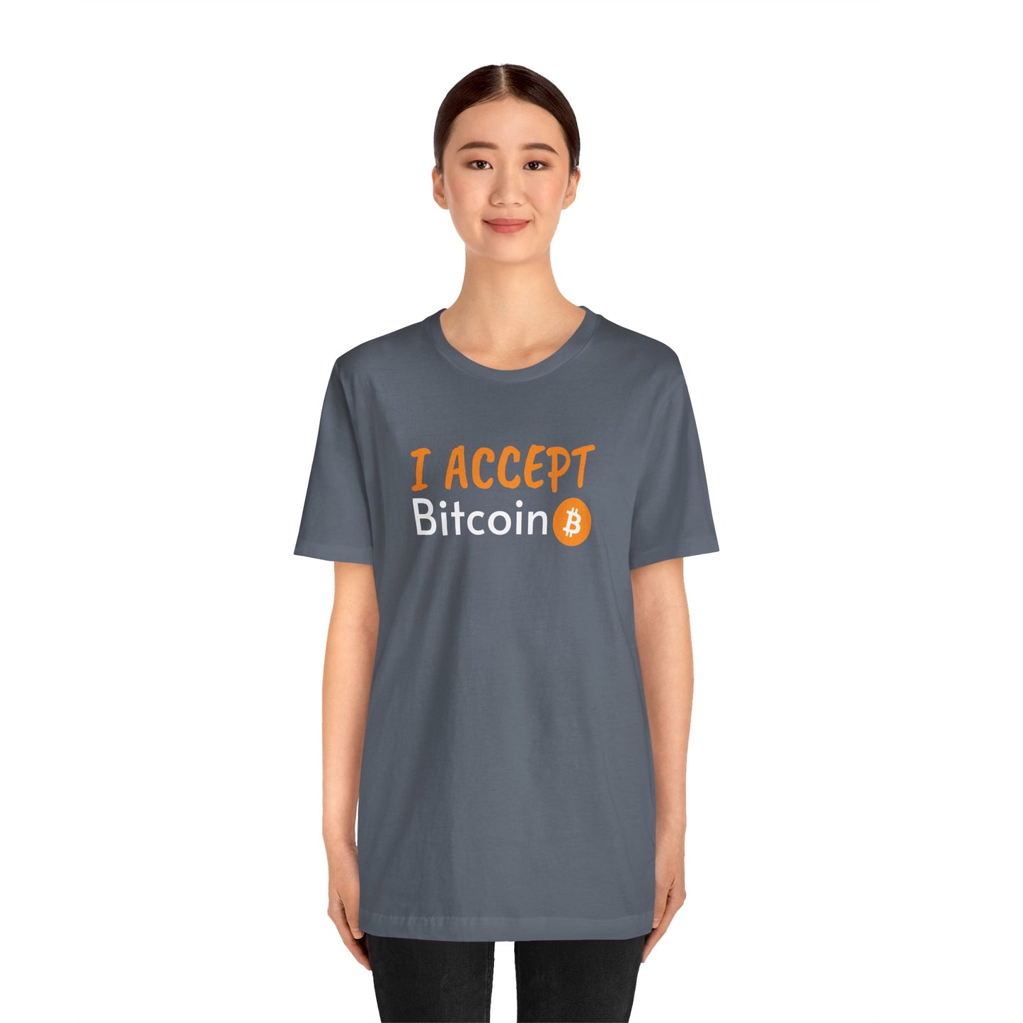 I accept bitcoin t-shirt  | Bitcoin Clothing | Cryptocurrency  merch | white, black and more | unisex tee