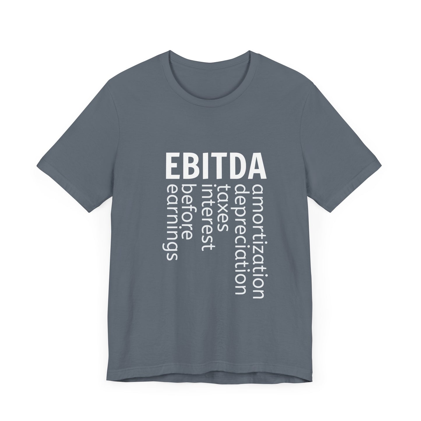 EBITDA Accounting T-shirt | Stock Investor's gift | Financial Acronym | Stock Investing Tee