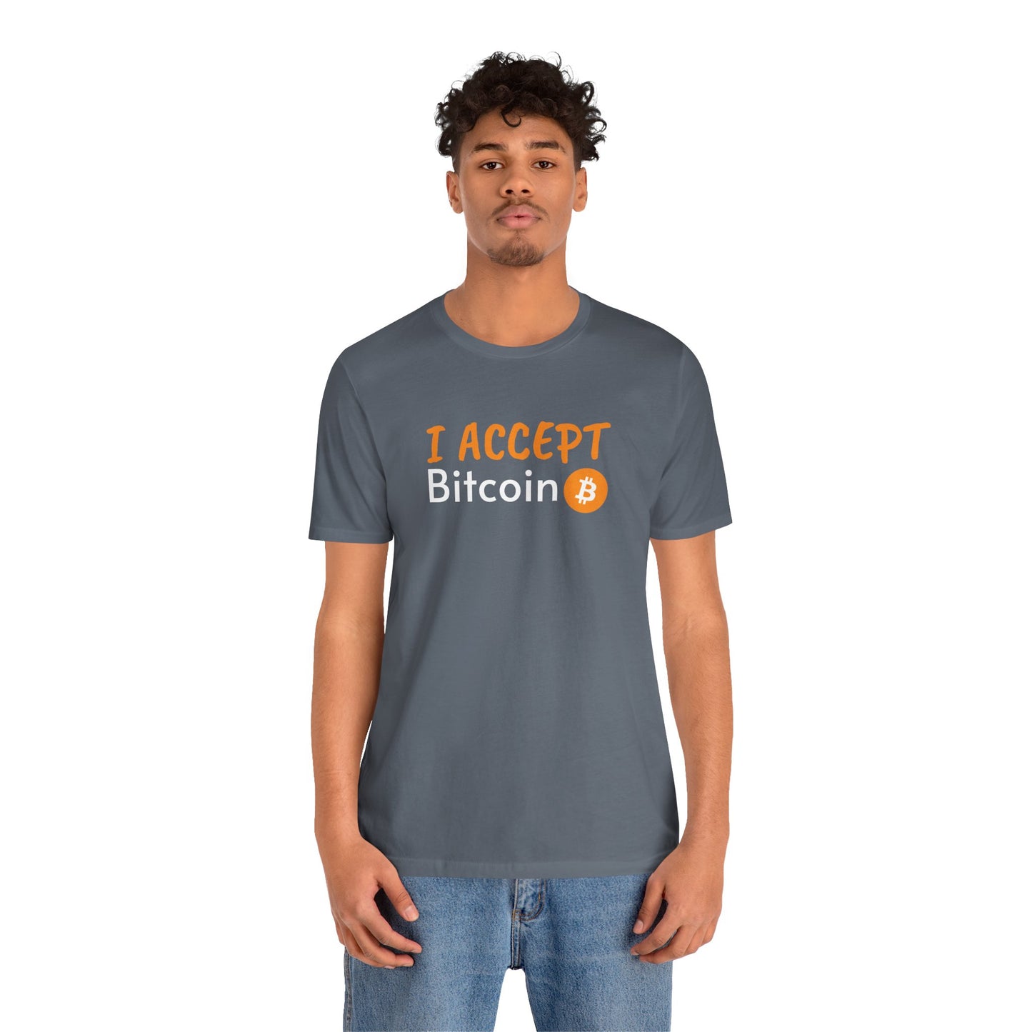 I accept bitcoin t-shirt  | Bitcoin Clothing | Cryptocurrency  merch | white, black and more | unisex tee