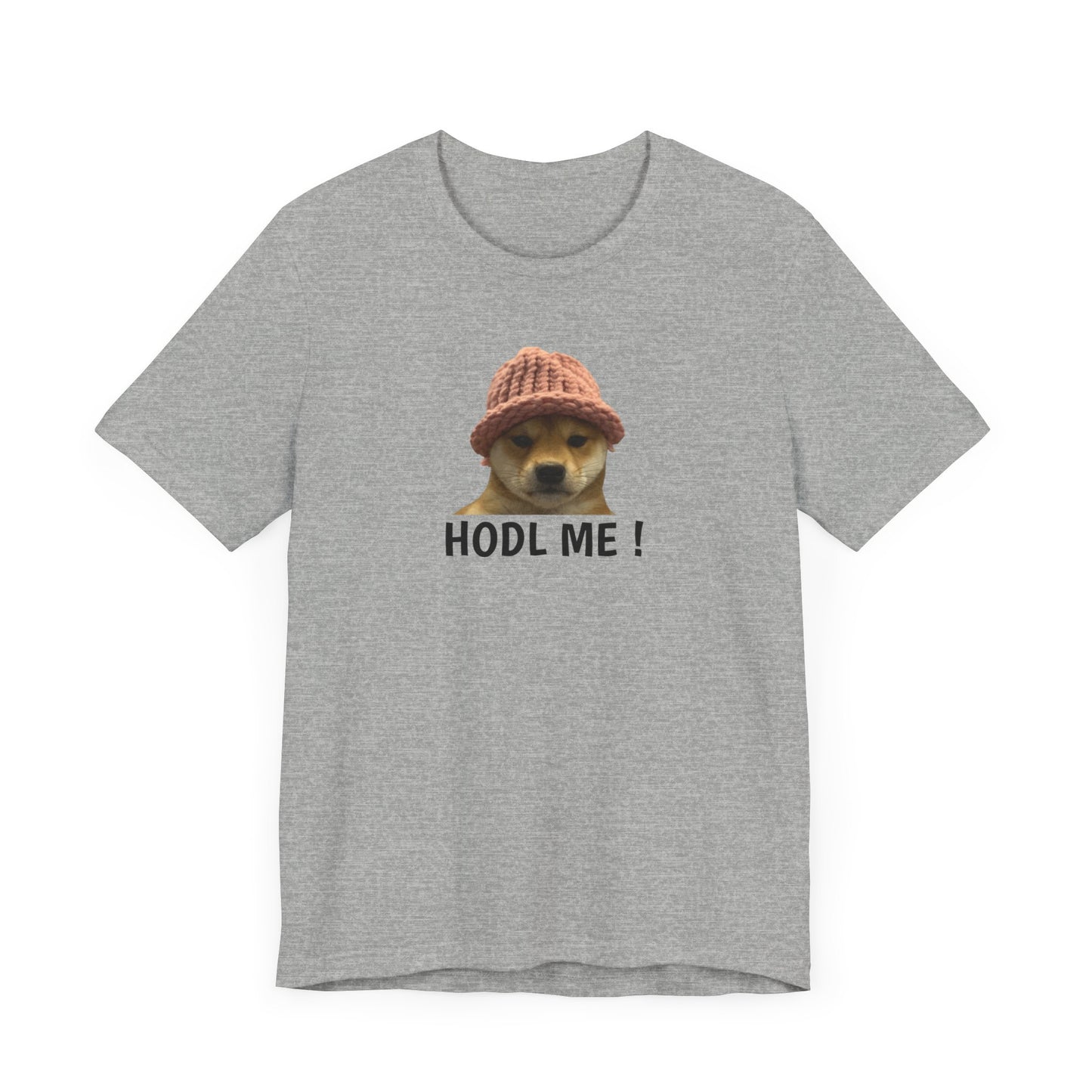 HODL ME Dogwifhat meme coin (WIF) ,shiba inu, crypto trader tee, unisex funny t-shirt