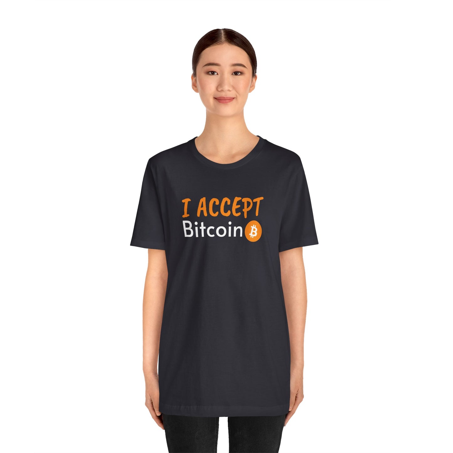 I accept bitcoin t-shirt  | Bitcoin Clothing | Cryptocurrency  merch | white, black and more | unisex tee