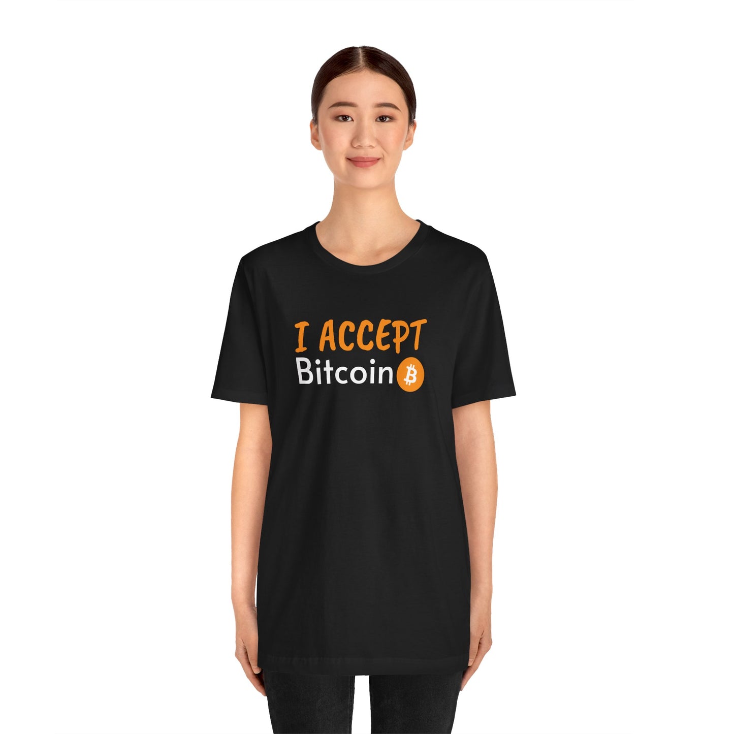 I accept bitcoin t-shirt  | Bitcoin Clothing | Cryptocurrency  merch | white, black and more | unisex tee