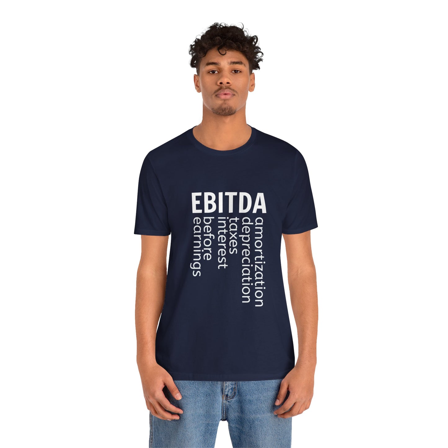 EBITDA Accounting T-shirt | Stock Investor's gift | Financial Acronym | Stock Investing Tee