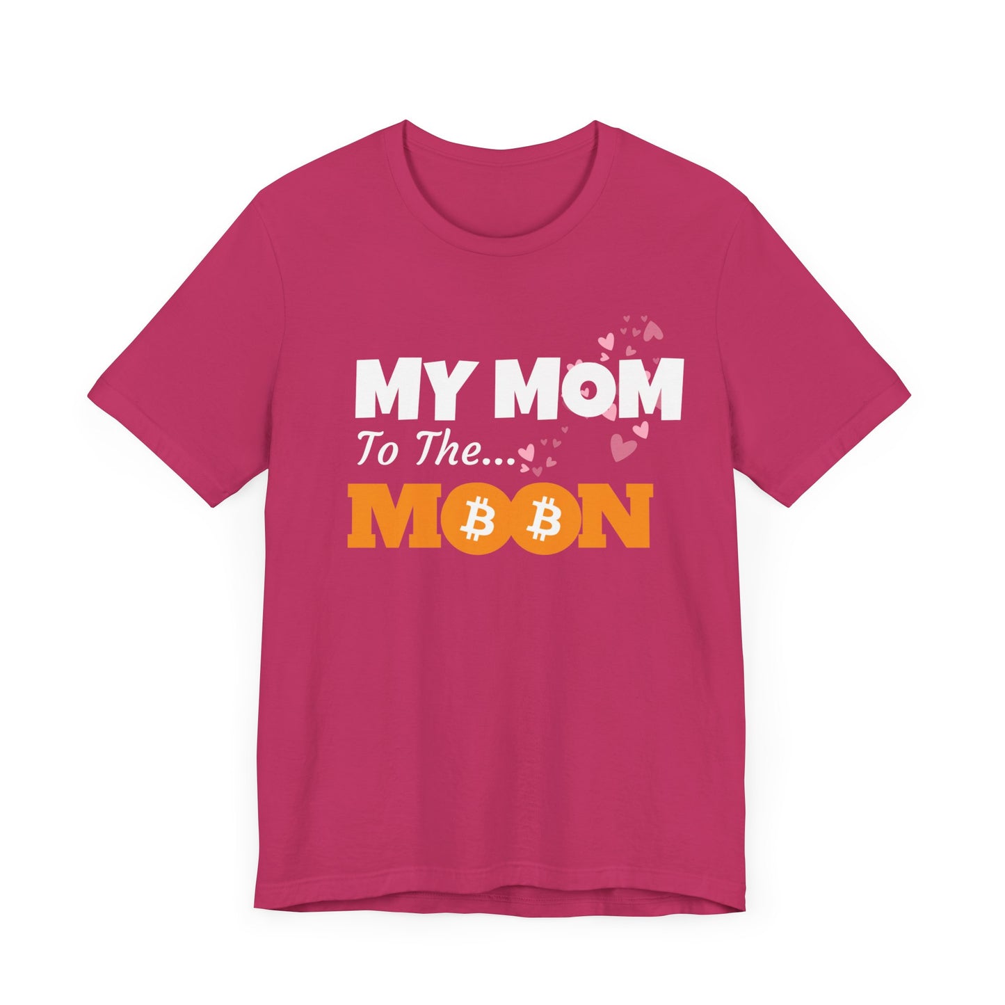 My mom to the moon, Crypto & bitcoin, Mother gift T-shirt