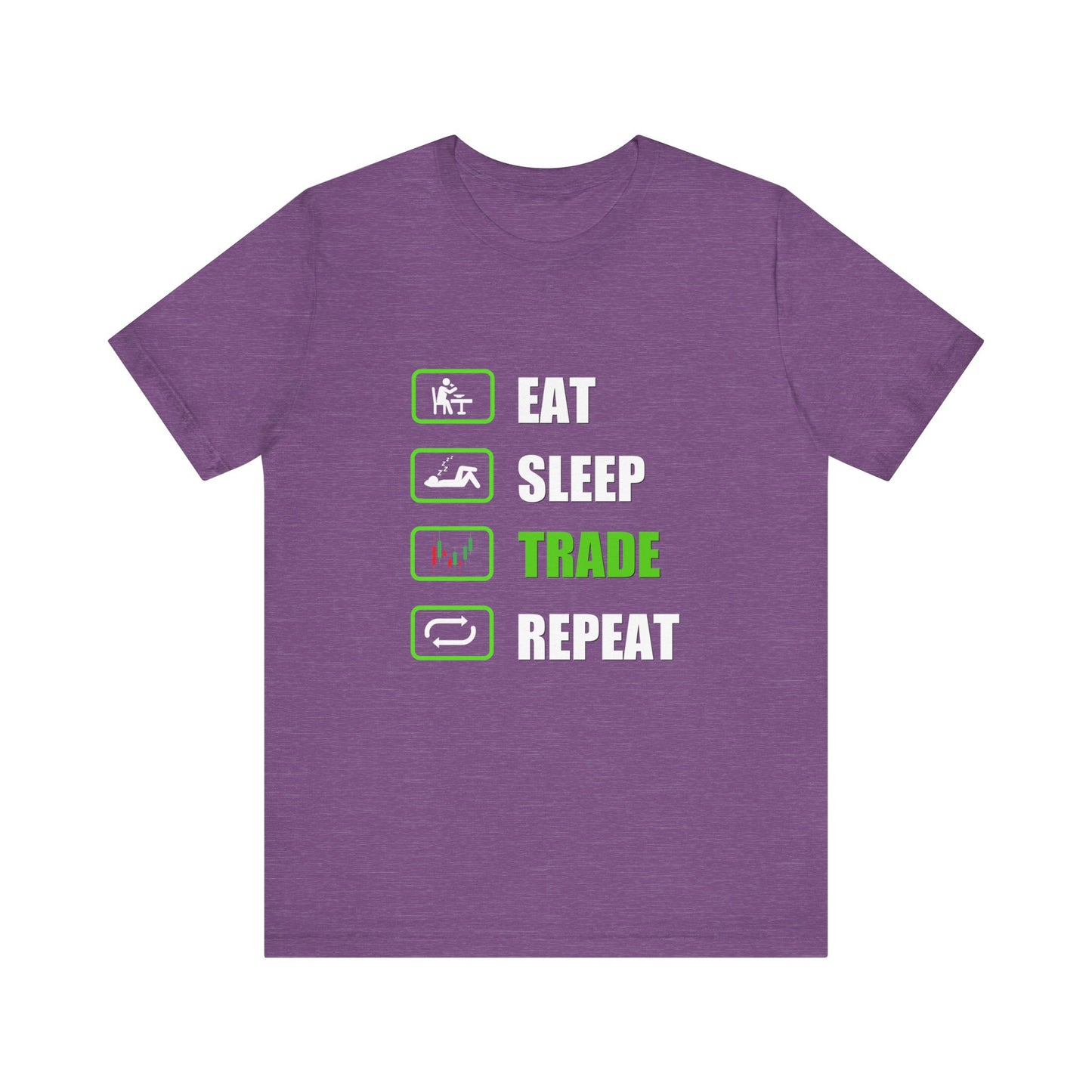 Eat Sleep Trade Repeat t-shirt | crypto, stocks and forex trader tee | trader gift | funny T-shirt