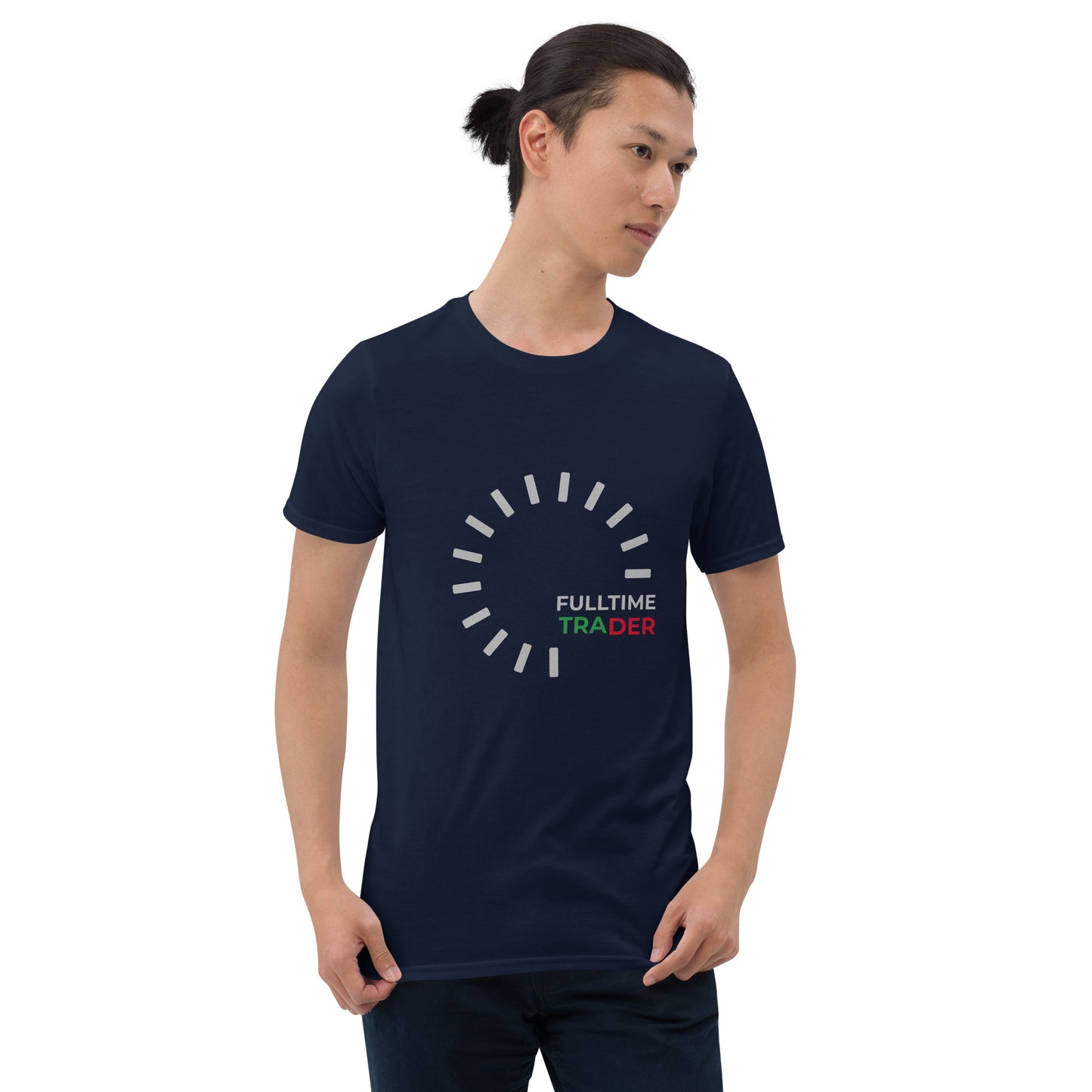 Fulltime Trader t-shirt | Trader Clothing | unisex tee